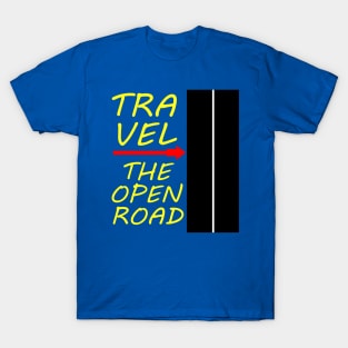 Traveling The Open Road T-Shirt